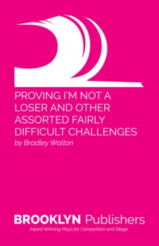 PROVING I'M NOT A LOSER AND OTHER ASSORTED FAIRLY DIFFICULT CHALLENGES