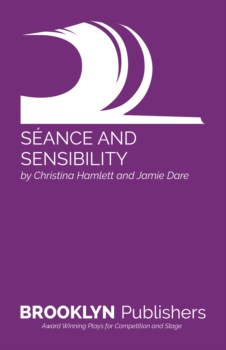 SEANCE AND SENSIBILITY