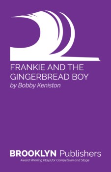 FRANKIE AND THE GINGERBREAD BOY