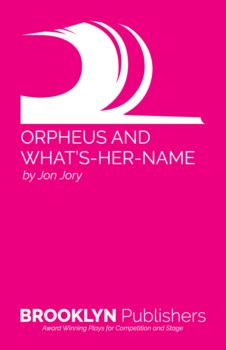 ORPHEUS AND WHAT'S-HER-NAME